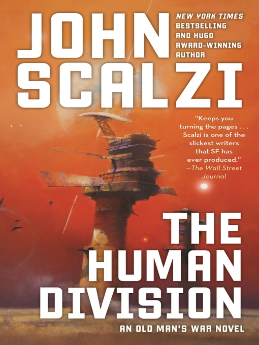 Title details for The Human Division by John Scalzi - Available